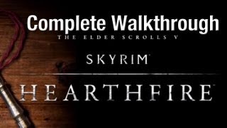 Skyrim Hearthfire Walkthrough [upl. by Arias]