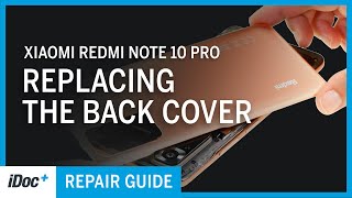 Xiaomi Redmi Note 10 Pro – Back cover replacement including reassembly [upl. by Weider582]