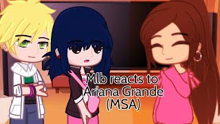 Mlb reacts to Ariana Grande MSA [upl. by Joseph]