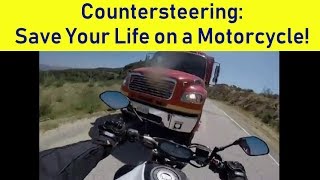 Countersteering  How to save your life on a motorcycle [upl. by Minda]