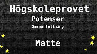 Högskoleprovet Potenser Sammanfattning  Matte Kvantitativa KVA NOG XYZ [upl. by Mcafee]