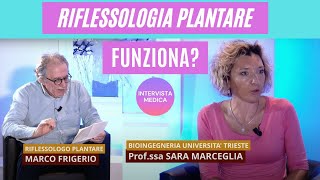 Riflessologia plantare come funziona davvero  Intervista [upl. by Ravaj]