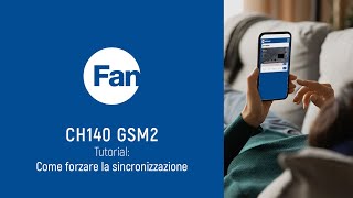 CH140GSM2  Tutorial sincronizzazione App Intelliclima [upl. by Bowrah]