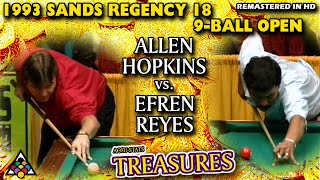 9BALL Allen HOPKINS vs Efren REYES  1993 SANDS REGENCY OPEN 18 [upl. by Saied41]