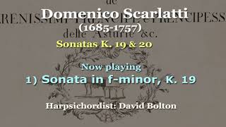 Domenico Scarlatti 16851757 Essercizi per Gravicembalo 19 amp 20 [upl. by Kass]