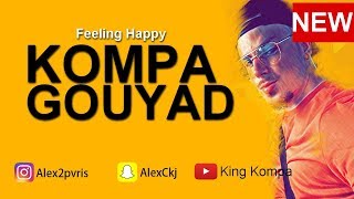 KOMPA GOUYAD 2018 → YELLOW  By AlexCkj [upl. by Juanita597]