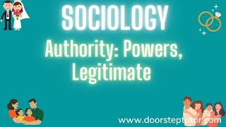 Authority Powers Legitimate Traditional Rational Charismatic  Fundamentals of Sociology [upl. by Jovita]