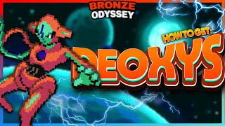 How To Get Deoxys In PBB  Pokémon Bronze Odyssey [upl. by Siloam]