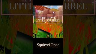 The Brave Little Squirrel squirrel brave story roblox viralshorts trending viralvideo [upl. by Concordia579]