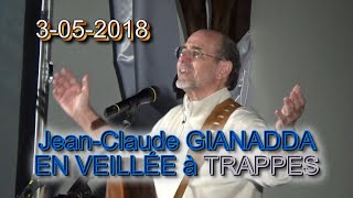 VEILLÉE de JeanClaude GIANADDA à TRAPPES 03052018 [upl. by Shugart762]