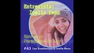 Entrevista con quotLas Enseñanzas de Inelia Benzquot [upl. by Derzon]