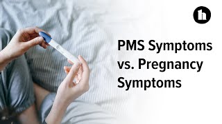 PMS Symptoms vs Pregnancy Symptoms 7 Comparisons  Healthline [upl. by Pavla]