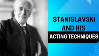 Stanislavskis Acting System and Moscow Art Theatre The Revolution on Modern Theatre and Cinema [upl. by Yramesor427]