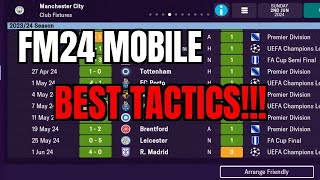 FM24 MOBILE BEST TACTICS [upl. by Debo]