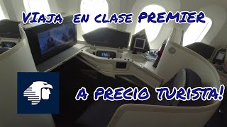 VIAJA EN CLASE PREMIER CON AEROMEXICO MUY BARATO [upl. by Dryden570]