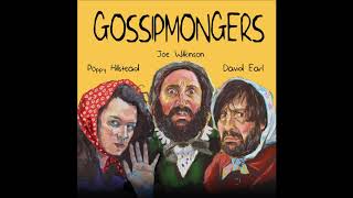 Gossipmongers S01E01 No robotmusic no ads [upl. by Kafka393]