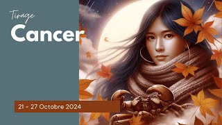 CANCER ♋ 21  27 OCTOBRE 2024  Ce sera violent mais ça débloquera les choses [upl. by Lonnie]