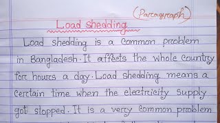 quot Load shedding quot paragraph in english very nice  paragraph essay on my load shedding [upl. by Lasyrc]