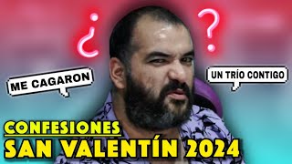 CONFESIONES de SAN VALENTIN 2024 [upl. by Nibbor]