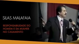 Pastor Silas Malafaia Responsabilidade do homem e da mulher no casamento [upl. by Pearce272]