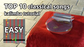 Kalimba tutorial with tabs Top 10 classical songs EASY [upl. by Tad]