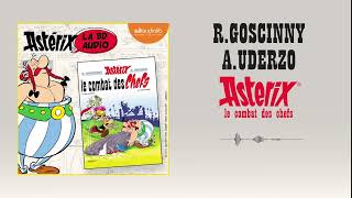 « Astérix  Le Combat des chefs » dAlbert Uderzo et René Goscinny lu par 8 comédiens l Livre audio [upl. by Kcirdahc376]