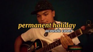 permanent holiday by mike love acoustic cover [upl. by Clementis]