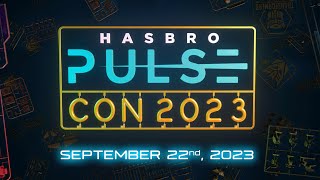 Hasbro Pulse  Hasbro Pulse Con 2023 [upl. by Eveleen]