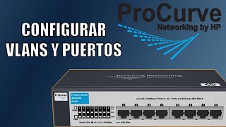 HP Procurve 18008G Configurar Vlans y Puertos con Fortigate [upl. by Moss512]