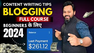 Blogging Full Course in Hindi 2024  Blogging Course for Beginners  Blog Writing Tips [upl. by Octavus]