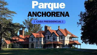 PARQUE ANCHORENA  ESTANCIA PRESIDENCIAL DE URUGUAY🇺🇾 TAN SOLO POR 50 O US 1 [upl. by Crelin]