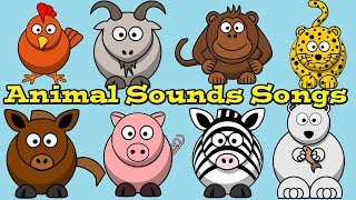 Animal Sound Songs Collection for Children  Learn Sounds Animals Make  Kids Learning Videos [upl. by Tomlinson]