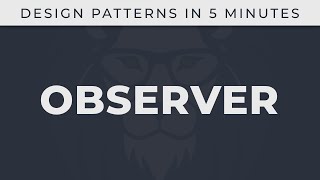 Observer  Design Patterns in 5 minutes [upl. by Placida]