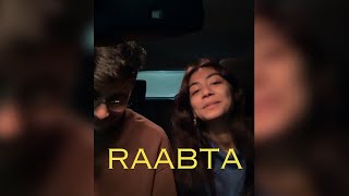 Raabta  Originally sung by Arijit Singh  Cover by Bharat Chandak and TanishkaBahl [upl. by Ecneps]