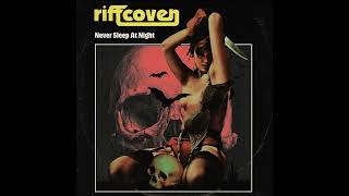 RIFFCOVEN  Never Sleep At Night Full EP [upl. by Alue]