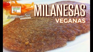 Milanesas veganas  Cocina Vegan Fácil [upl. by Goth326]