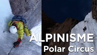 Polar Circus Canada cascade de glace Voyage alpinisme montagne escalade [upl. by Ydissac905]