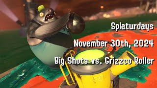 Splaturdays November 30th 2024 Big Shots vs Grizzco Roller [upl. by Anaynek]