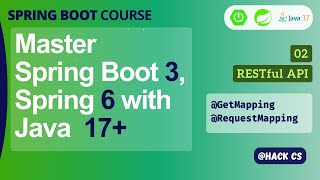 02 GetMapping RequestMapping  Master Spring Boot 3 Spring Framework 6 and Java 17  HackCS [upl. by Nauqaj128]