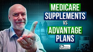 Choosing Between Medicare Supplements vs Advantage  Avoid Mistakes 💡 [upl. by Ettedualc455]