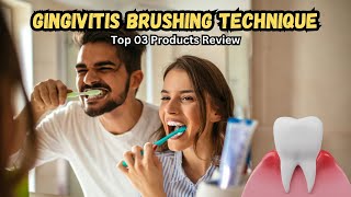 Gingivitis Brushing Technique Get Rid of Gum Problems Fast 🦷✨ [upl. by Purdum676]