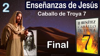 Enseñanzas y palabras de Jesús en El Libro Caballo de Troya 7  Nahúm  FINAL  JJ Benítez [upl. by Gotthard]