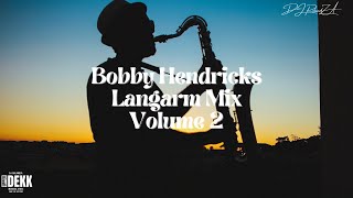 Bobby Hendricks Langarm Vol 2 Compiled by DJ RolandZA [upl. by Couture230]