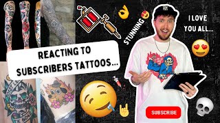 Reacting To My Subscribers Tattoos [upl. by Cari989]