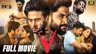 Nanis V Latest Full Movie 4K  Nani  Sudheer Babu  Nivetha Thomas  Aditi Rao  Kannada Dubbed [upl. by Nivonod8]