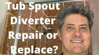 Tub Spout Diverter Repair or Replace [upl. by Skrap]