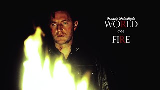 Francis Dolarhyde  World on Fire [upl. by Wylie]