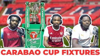 CARABAO CUP FIXTURES [upl. by Zechariah341]