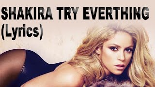 Shakira  Try Everything lyrics Video [upl. by Akenom]