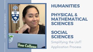 Humanities Physical and Math Sci amp Social Sciences UofT Admission Categories  Aimee Seyer [upl. by Haidej]